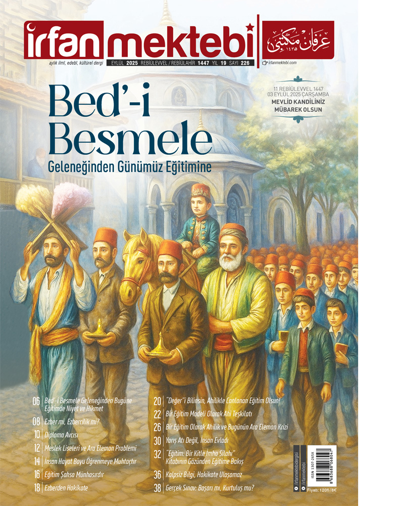 İRFAN MEKTEBİ DERGİSİ EYLÜL 2025