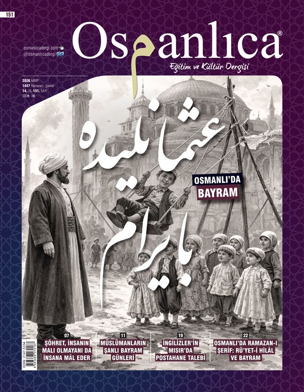 OSMANLICA EĞİTİM VE KÜLTÜR DERGİSİ MART 2026